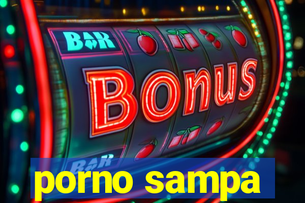 porno sampa